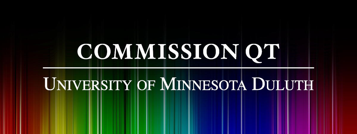 Black background with rainbow rays coming up from the bottom with white text that reads, "Commission QT. University of Minnesota Duluth."